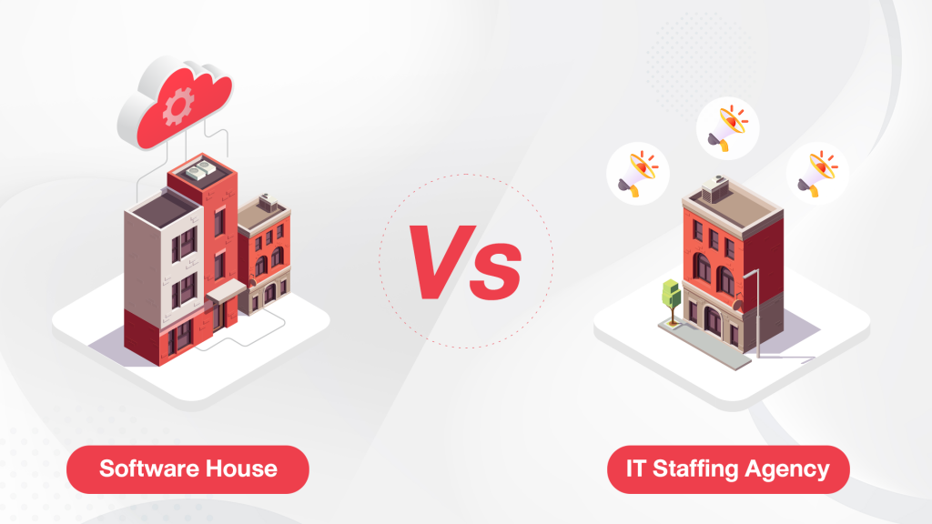 Software House Vs. IT Staffing
